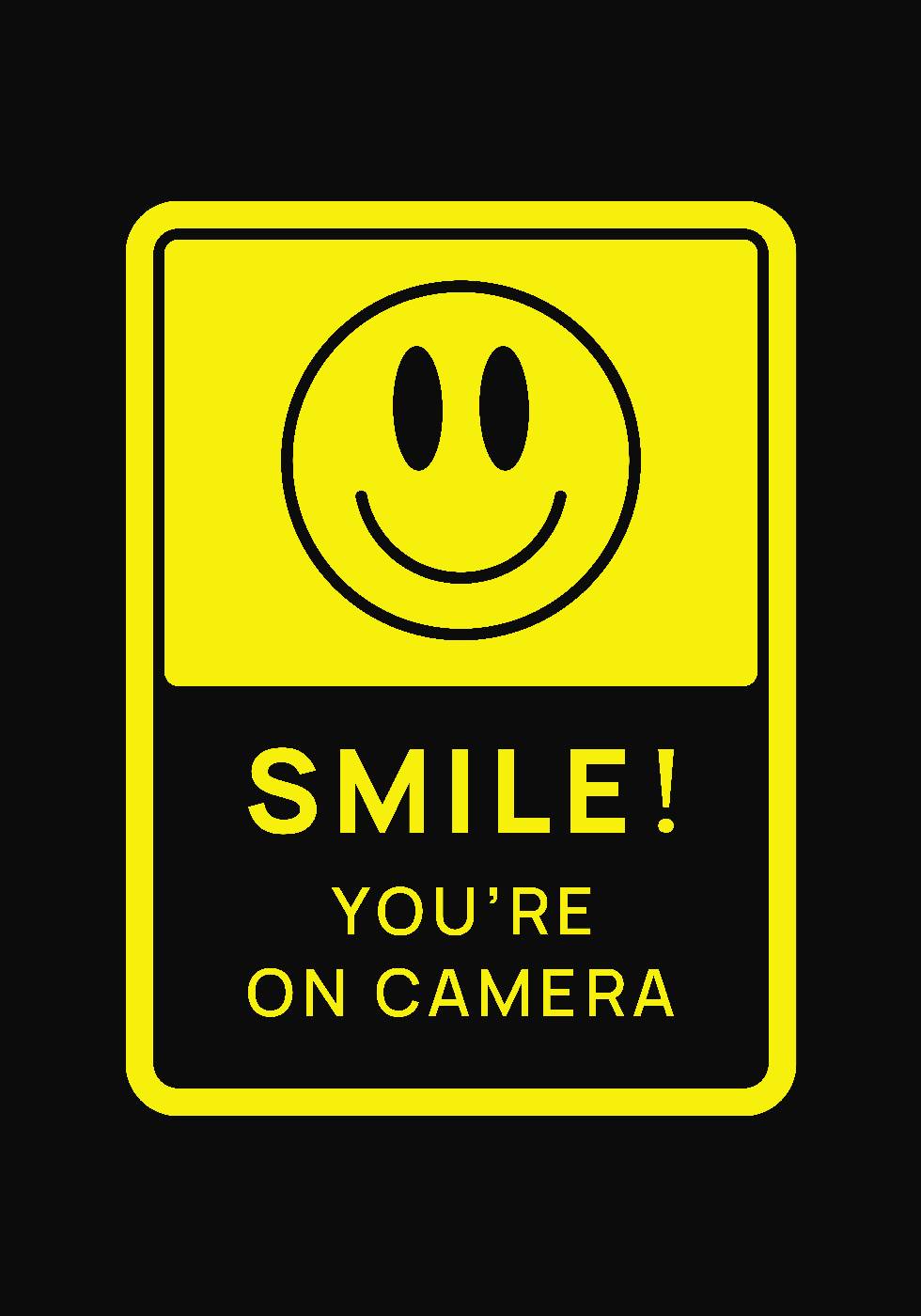 Smile You Are On Camera Poster