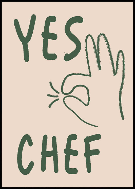 Yes Chef Poster