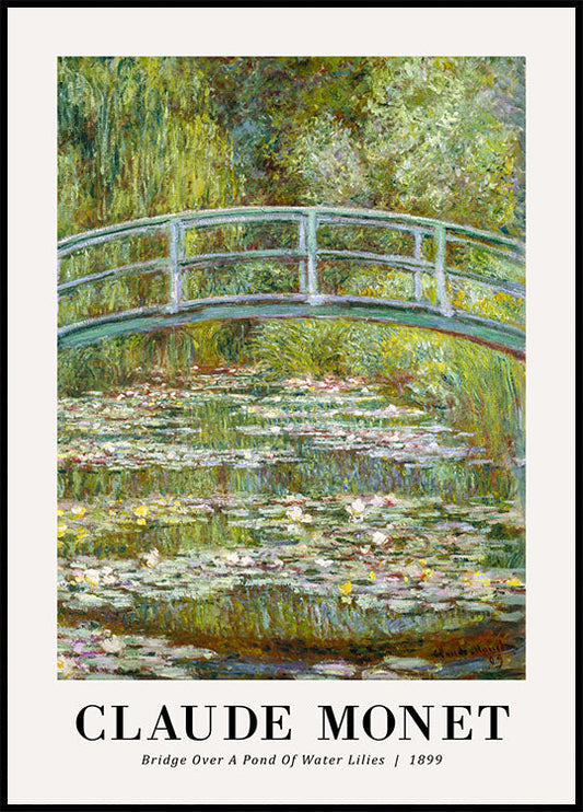 Bridge Over a Pond 1899 Poster by Claude Monet