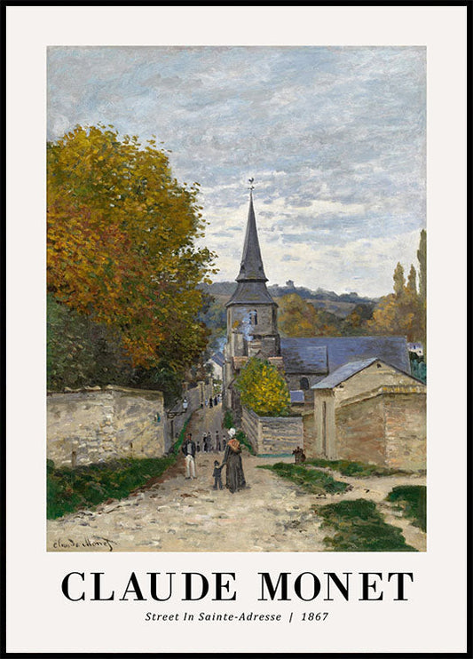 Street in Sainte-Adresse 1867 Poster by Claude Monet