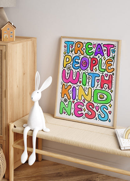 Treat People With Kindness Poster