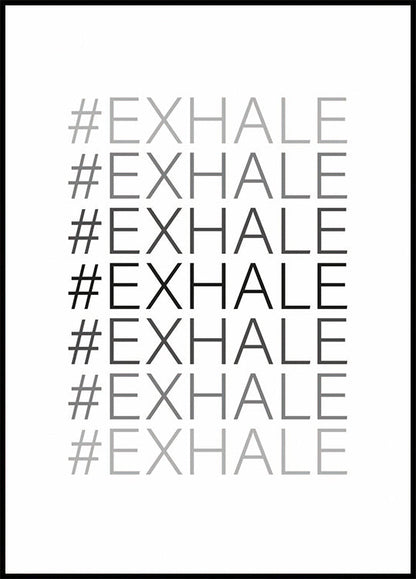 Hash Exhale Plakat - Posterbox.no