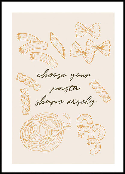 Choose Your Pasta Plakat