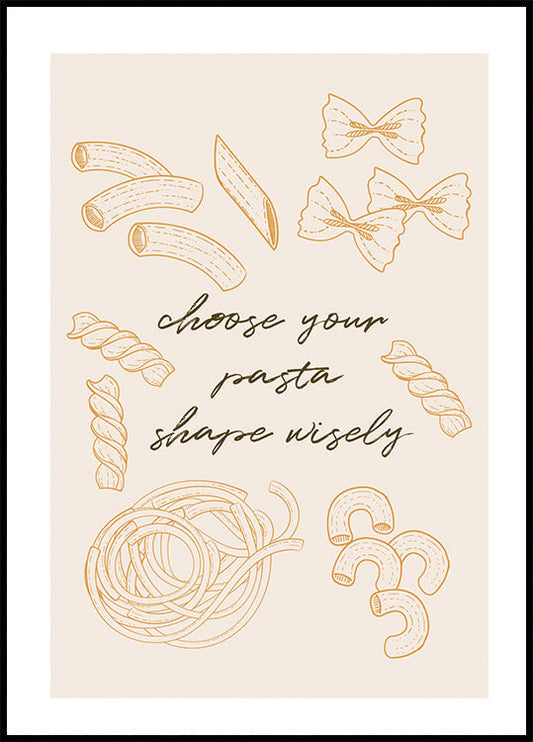 Choose Your Pasta Plakat