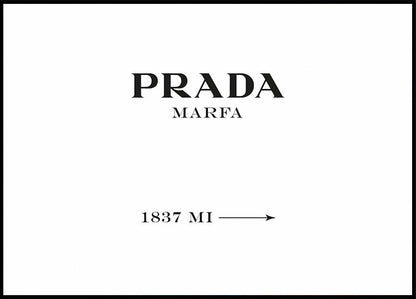 Prada Marfa Plakat