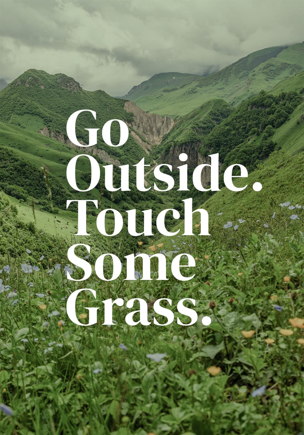 Go Outside Touch Some Grass Plakat