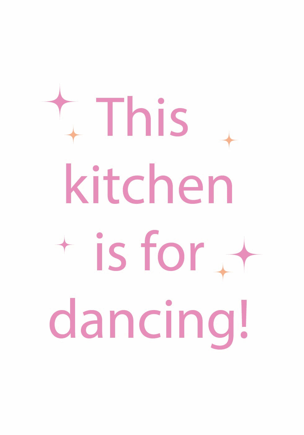 Kitchen Is For Dancing Plakat - Posterbox.no