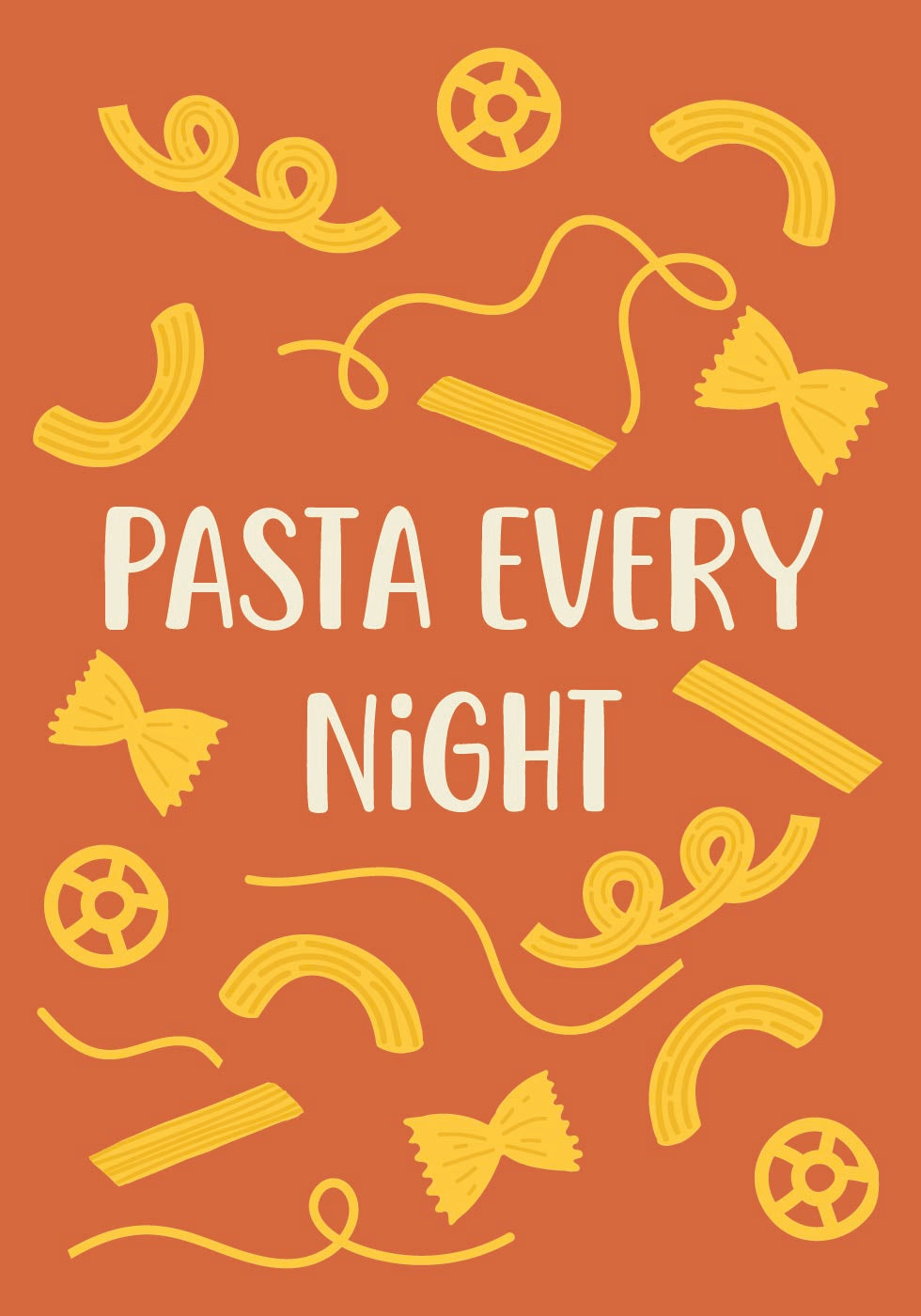 Pasta Every Night Plakat