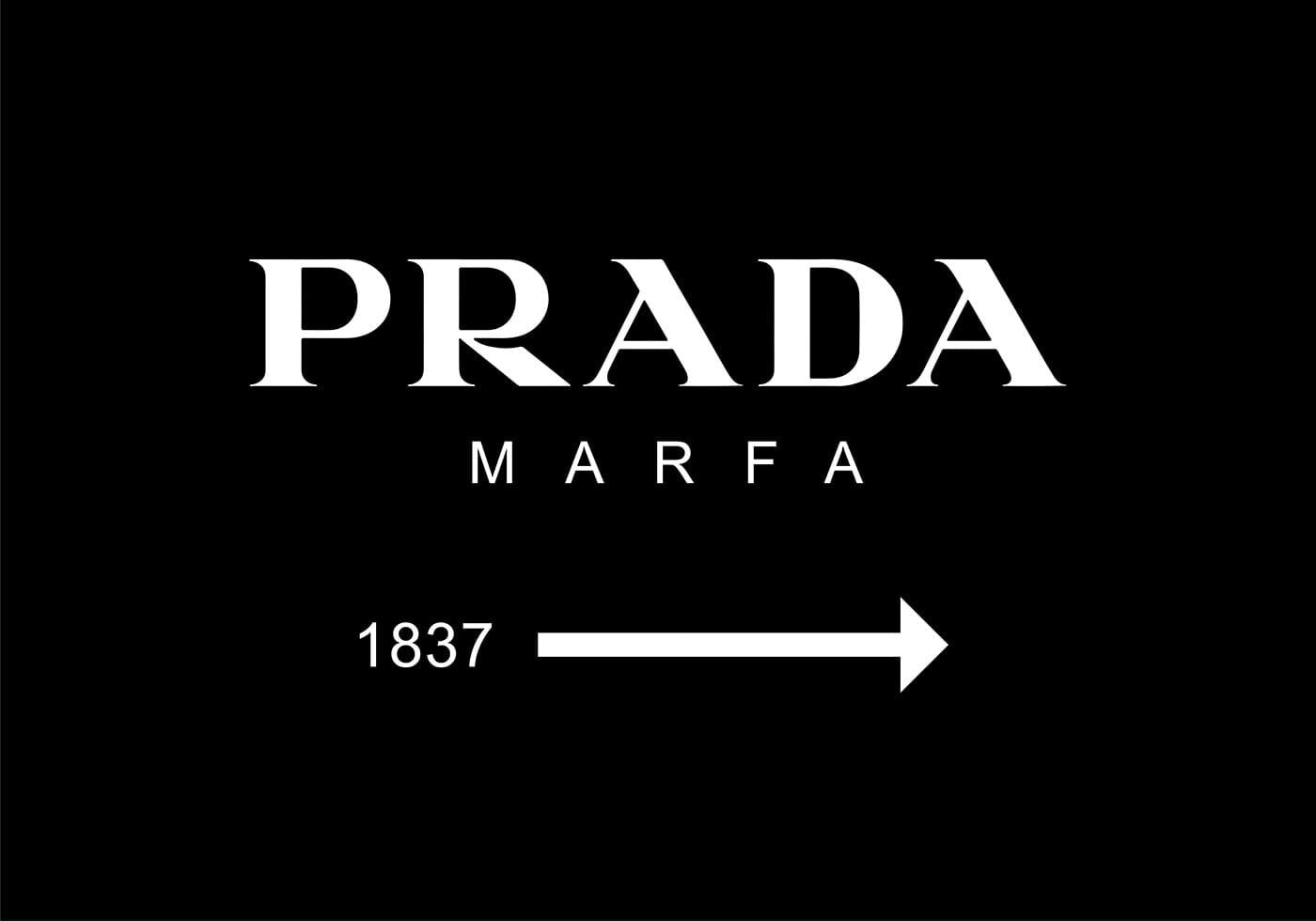 Prada Marfa Svart Plakat