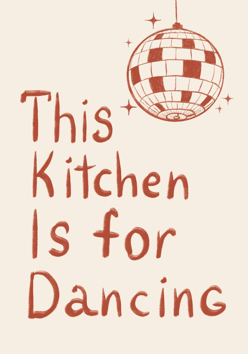 This Kitchen Is For Dancing Plakat